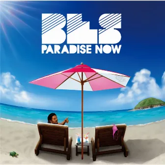 Paradise Now by BES