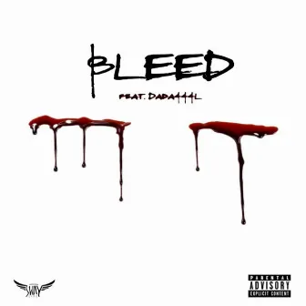 Bleed by Dada444l