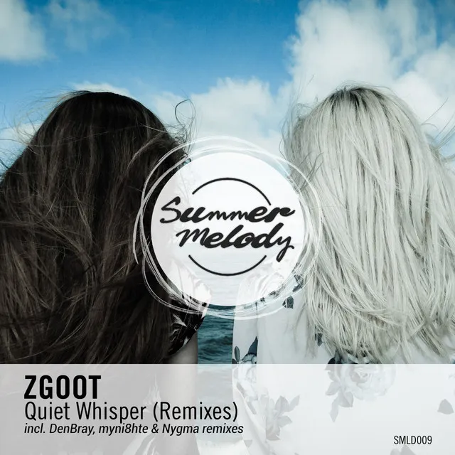 Quiet Whisper - DenBray Remix