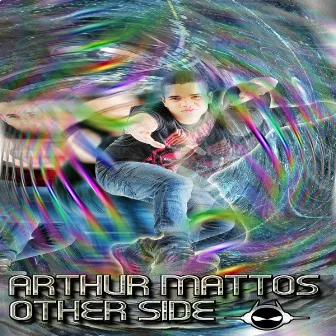 Other Side by Arthur Mattos