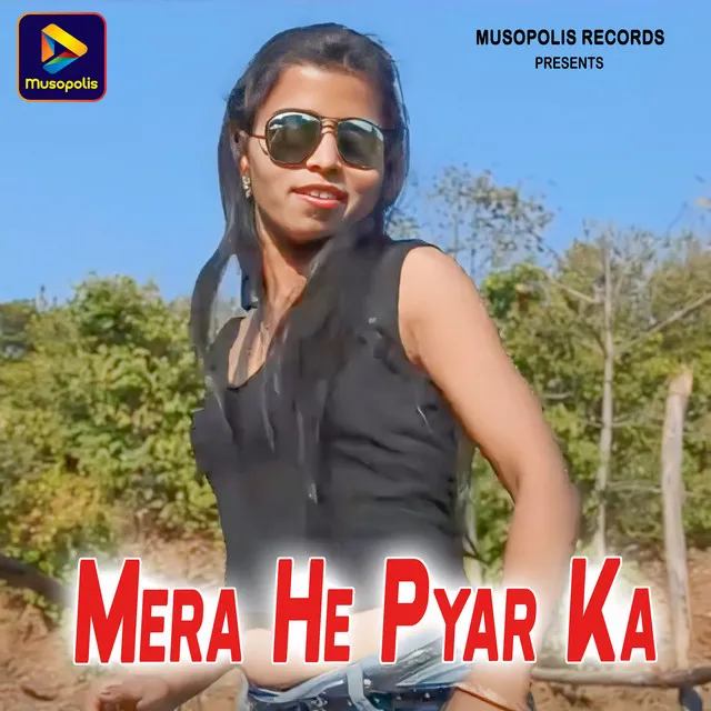 Mera He Pyar Ka