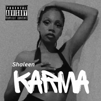 KARMA by Shaleen