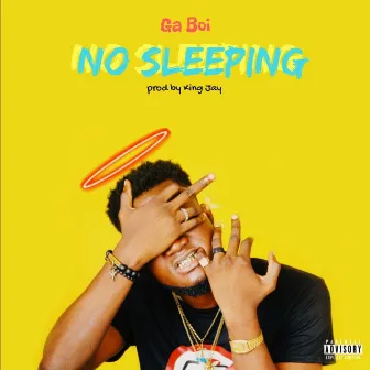 No Sleeping by Ga Boi