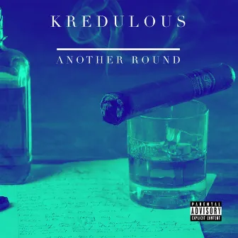 Another Round by Kredulous