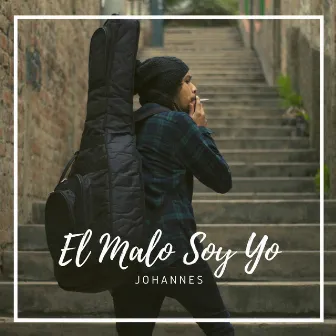 El Malo Soy Yo by Johannes