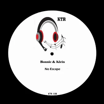 No Escape by Bonnie & Klein