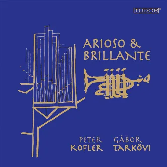 Arioso & Brillante by Peter Kofler