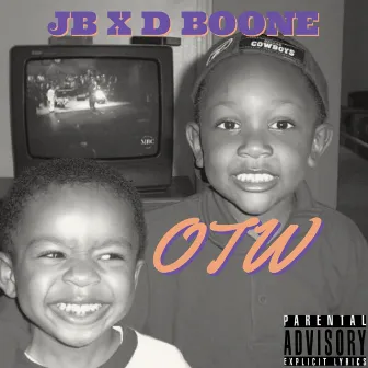 OTW by D Boone