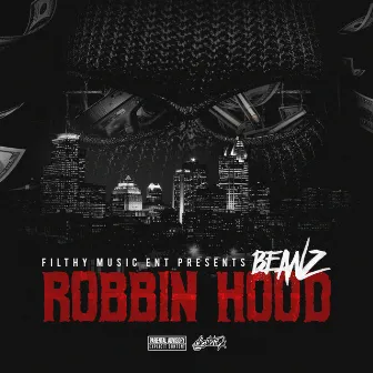 Robbin' Hood by A1 Beanz