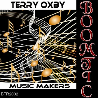 Music Makers by Terry Oxby