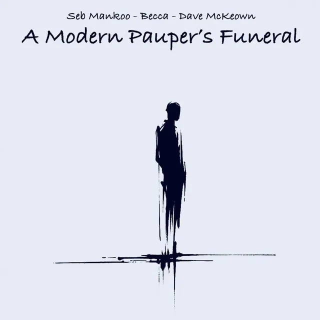 A Modern Pauper's Funeral