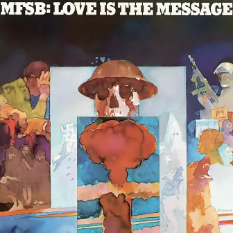 Love Is The Message by MFSB