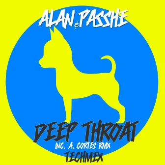 Deep Throat by Alan & Passhe