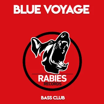 Bass Club by Blue Voyage