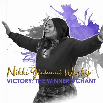 Victory: The Winner's Chant by Nikki Giovanni Worship