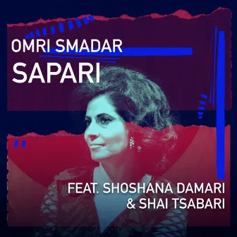 Sapari by Omri Smadar