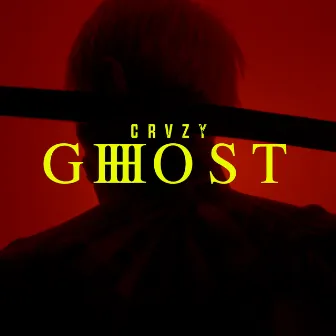 GHOST by CRVZY