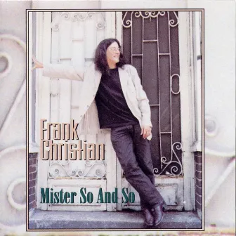 Mister So & So by Frank Christian