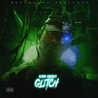 Glitch by King Rocky