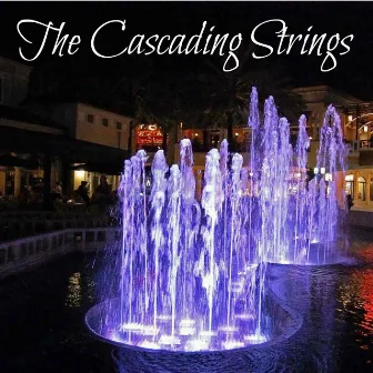 Cascading Strings by The Cascading Strings