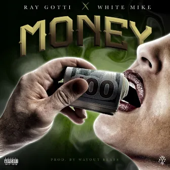 Money by Ray Gotti