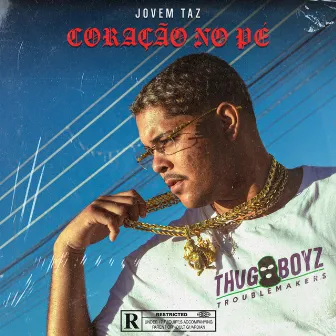 Coração no pé by Jovem TazZz