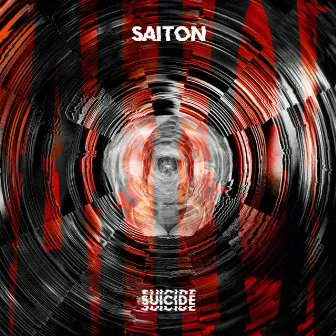 Suicide by Saiton