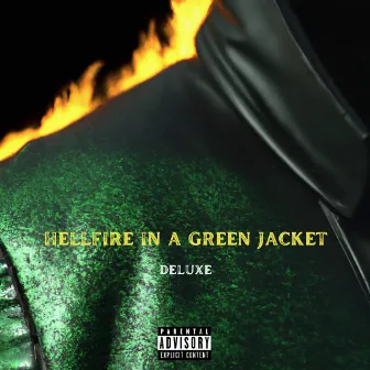 Hellfire In A Green Jacket Deluxe Edition by Aday