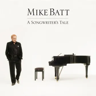 A Songwriter's Tale by Mike Batt