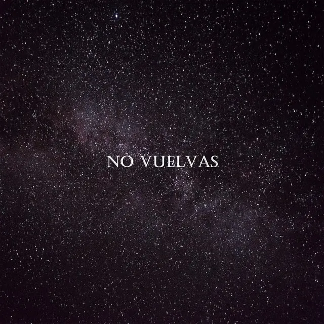 No Vuelvas