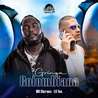 Gringa Colombiana by Mc Stornex