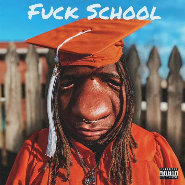 Fuck School