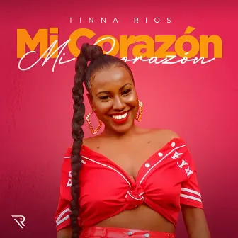 Mi Corazón by Tinna Rios