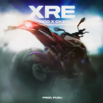 XRE by Tinco