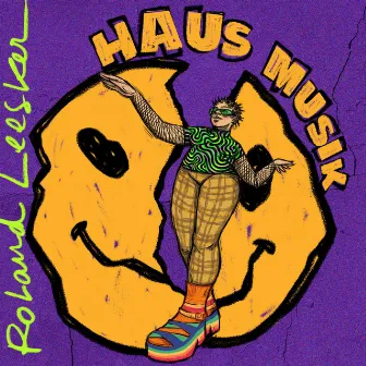 Haus Musik by Roland Leesker