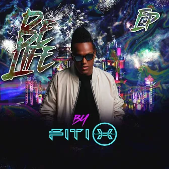 Be Life by Fiti-X