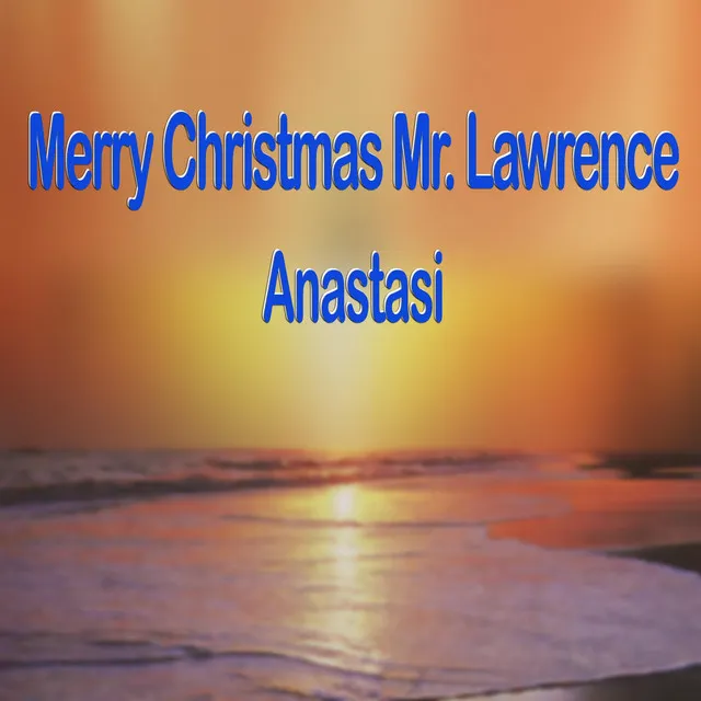 Merry Christmas Mr. Lawrence