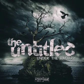 Under the Radar by The Untitled