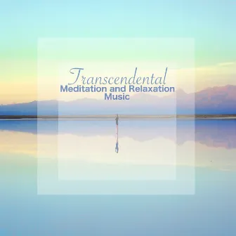 Transcendental Meditation and Relaxation Music by Relax musica zen club