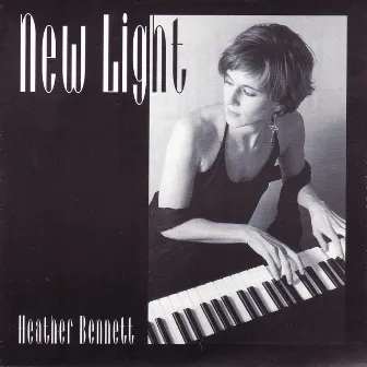 New Light by Heather Bennett