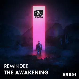 The Awakening by Reminder