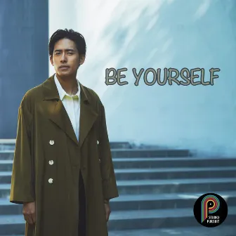 BE YOURSELF by K