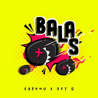 Balas by Jey G