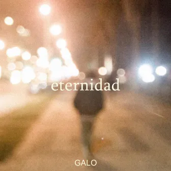 Eternidad by GALO