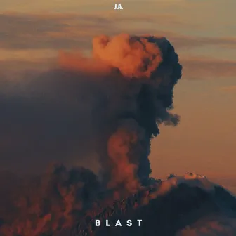 Blast by J.A.