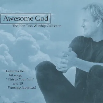 Awesome God by John Tesh