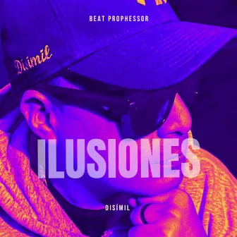 Ilusiones by Disimil