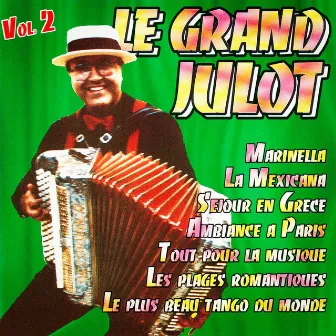 Le grand Julot, vol. 2 by Le Grand Julot