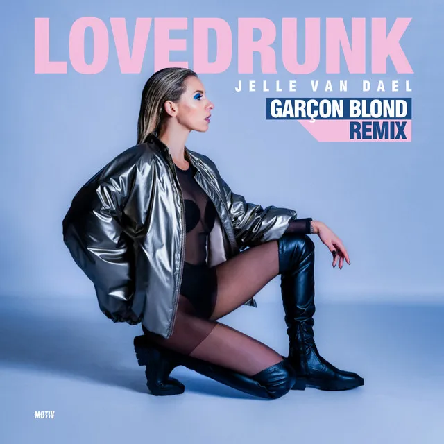 Lovedrunk - Garçon Blond Remix