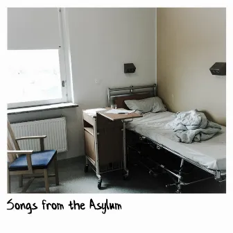 Songs from the Asylum (Deluxe Edition) by Kex3